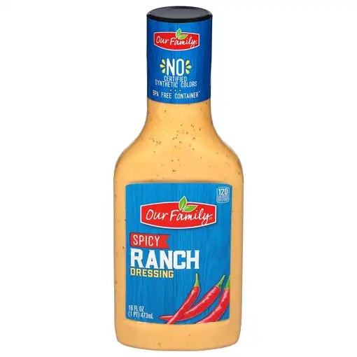 Our Family Spicy Ranch Dressing, 16 fl oz (1 pt) 473 ml